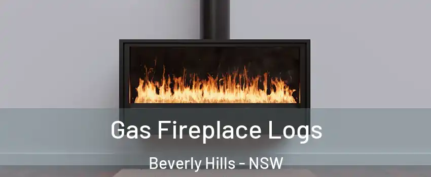 Gas Fireplace Logs Beverly Hills - NSW