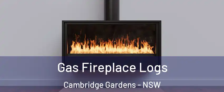 Gas Fireplace Logs Cambridge Gardens - NSW