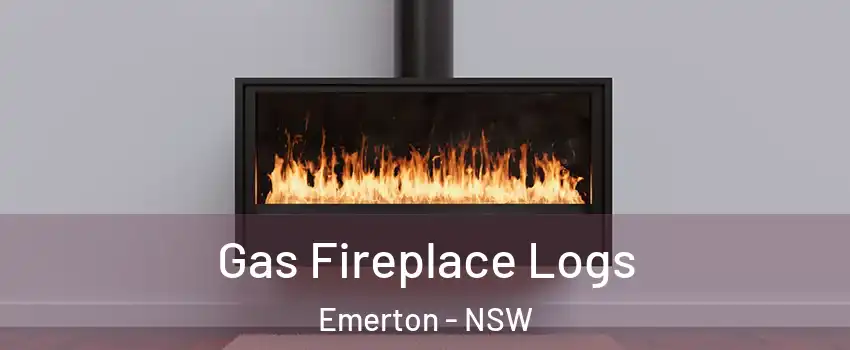 Gas Fireplace Logs Emerton - NSW