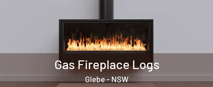 Gas Fireplace Logs Glebe - NSW