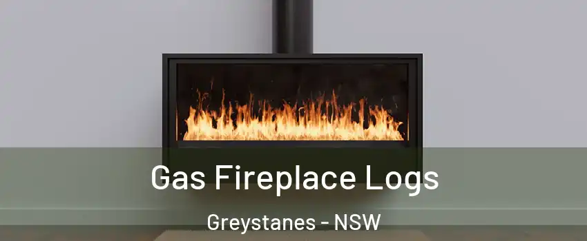 Gas Fireplace Logs Greystanes - NSW