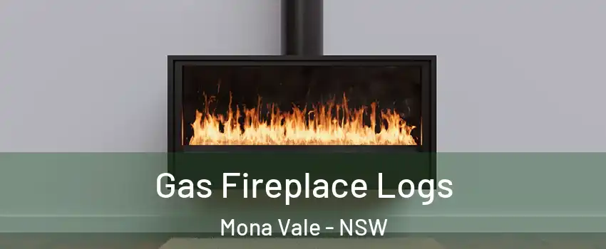 Gas Fireplace Logs Mona Vale - NSW