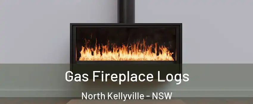 Gas Fireplace Logs North Kellyville - NSW