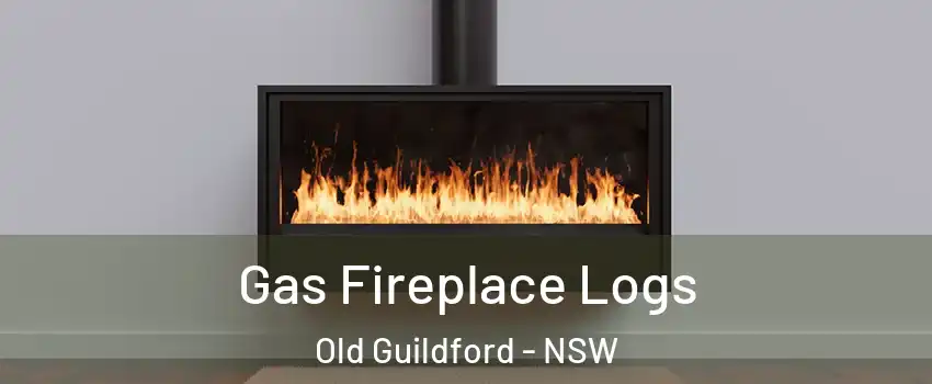 Gas Fireplace Logs Old Guildford - NSW