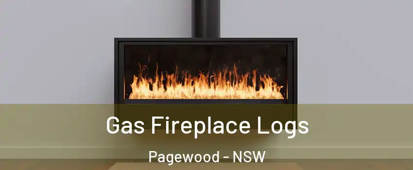 Gas Fireplace Logs Pagewood - NSW