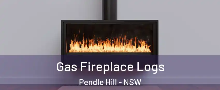 Gas Fireplace Logs Pendle Hill - NSW