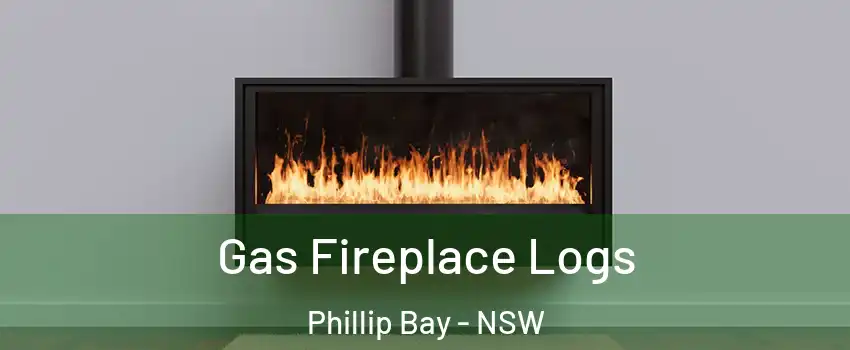 Gas Fireplace Logs Phillip Bay - NSW