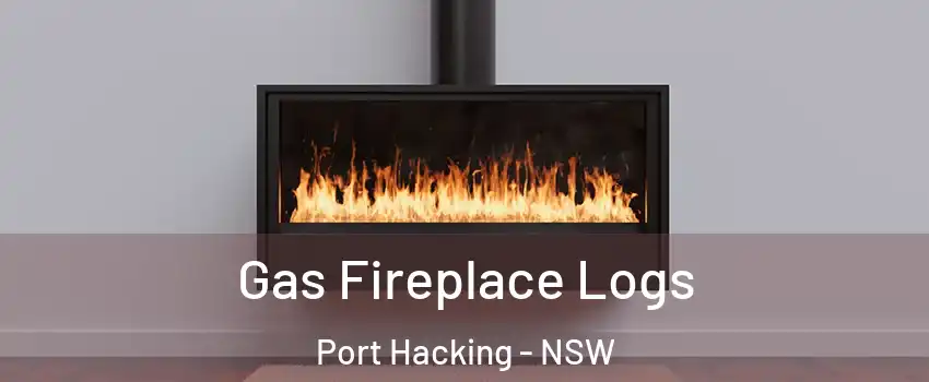 Gas Fireplace Logs Port Hacking - NSW