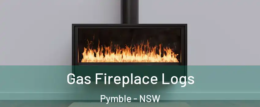 Gas Fireplace Logs Pymble - NSW