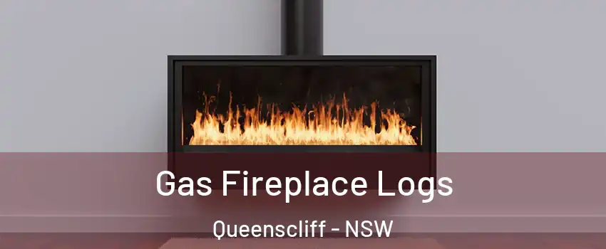 Gas Fireplace Logs Queenscliff - NSW