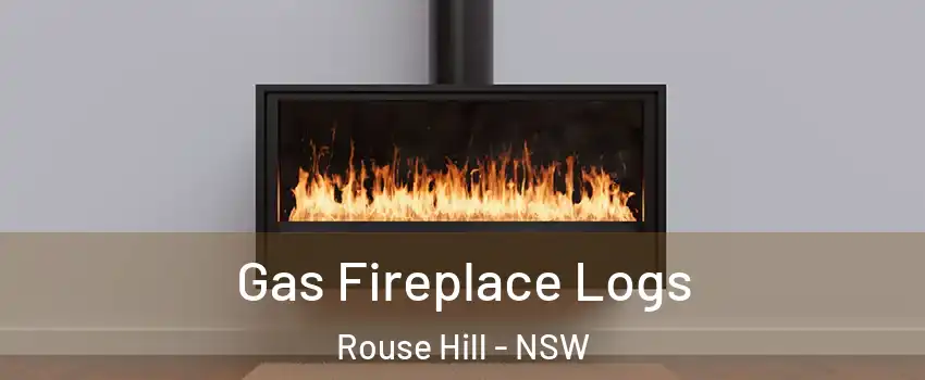 Gas Fireplace Logs Rouse Hill - NSW