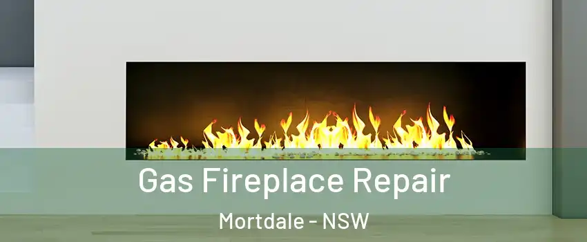 Gas Fireplace Repair Mortdale - NSW