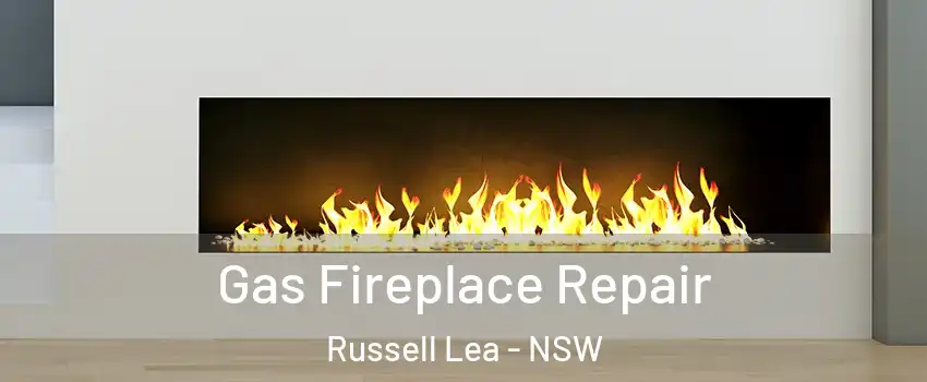 Gas Fireplace Repair Russell Lea - NSW