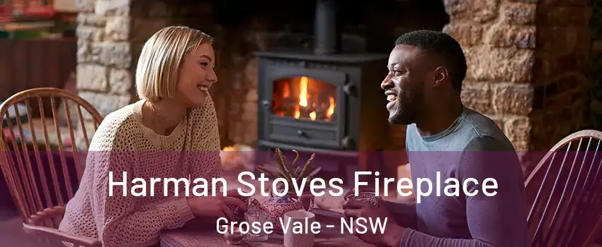 Harman Stoves Fireplace Grose Vale - NSW