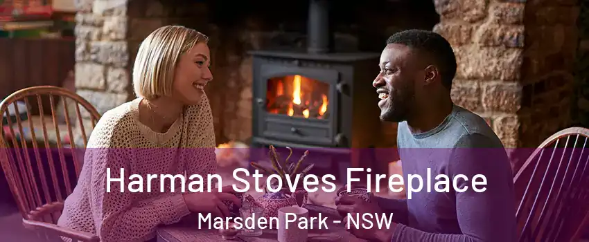 Harman Stoves Fireplace Marsden Park - NSW