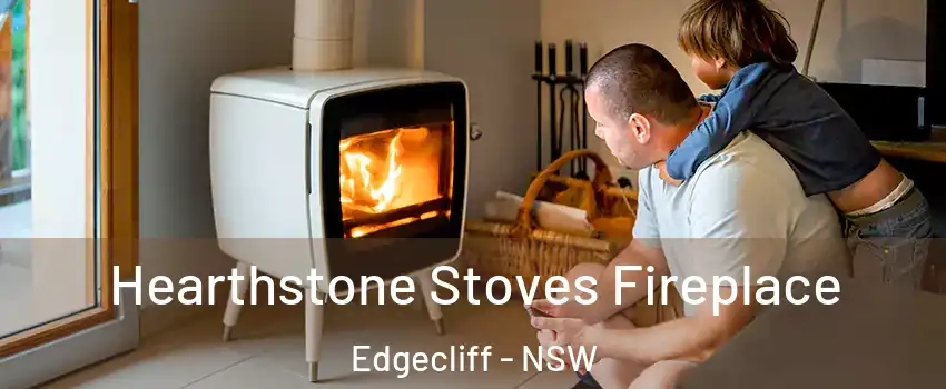 Hearthstone Stoves Fireplace Edgecliff - NSW