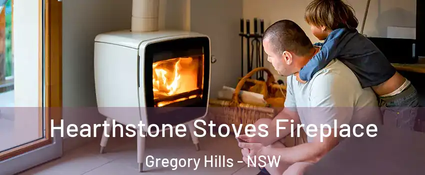 Hearthstone Stoves Fireplace Gregory Hills - NSW