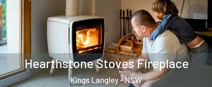 Hearthstone Stoves Fireplace Kings Langley - NSW