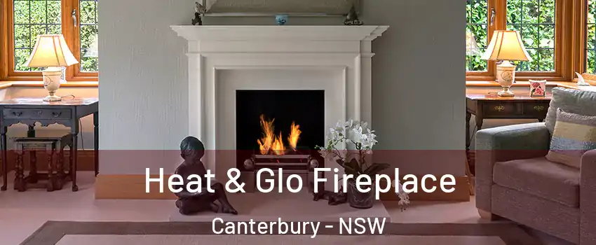 Heat & Glo Fireplace Canterbury - NSW