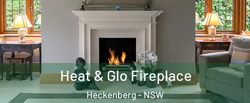 Heat & Glo Fireplace Heckenberg - NSW