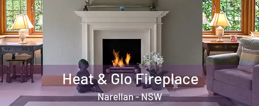 Heat & Glo Fireplace Narellan - NSW