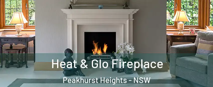 Heat & Glo Fireplace Peakhurst Heights - NSW