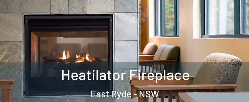 Heatilator Fireplace East Ryde - NSW