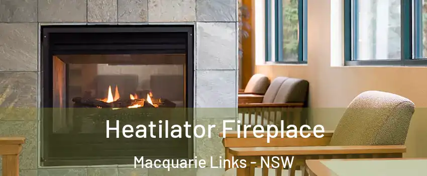 Heatilator Fireplace Macquarie Links - NSW
