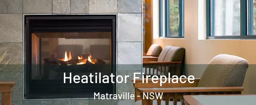 Heatilator Fireplace Matraville - NSW
