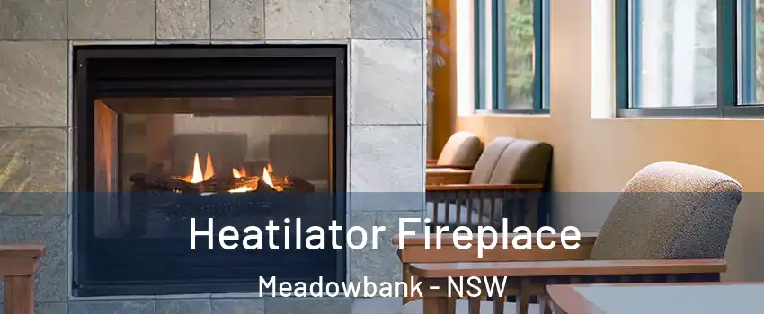 Heatilator Fireplace Meadowbank - NSW