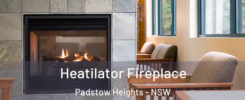 Heatilator Fireplace Padstow Heights - NSW
