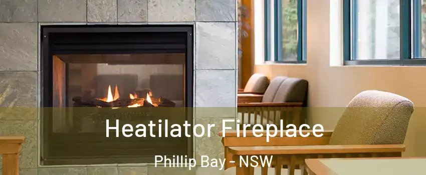 Heatilator Fireplace Phillip Bay - NSW