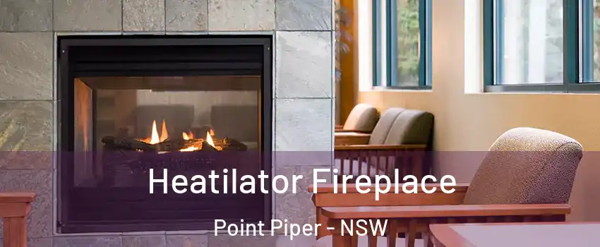 Heatilator Fireplace Point Piper - NSW