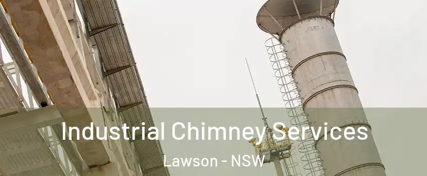 Industrial Chimney Services Lawson - NSW