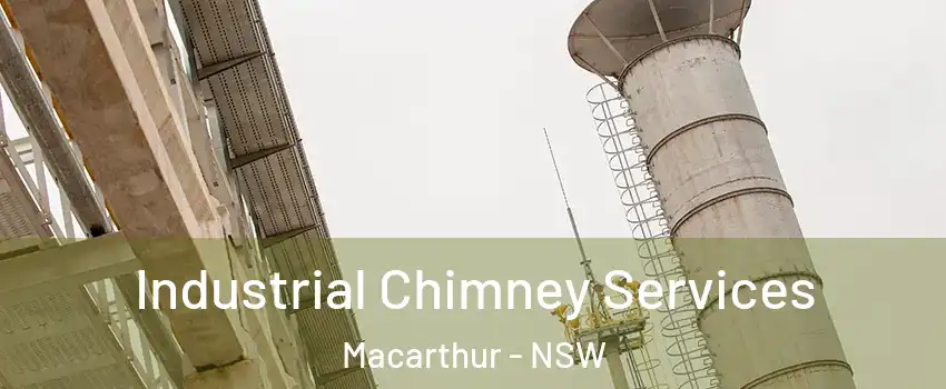 Industrial Chimney Services Macarthur - NSW
