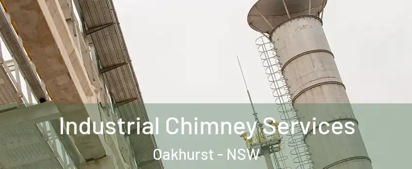 Industrial Chimney Services Oakhurst - NSW