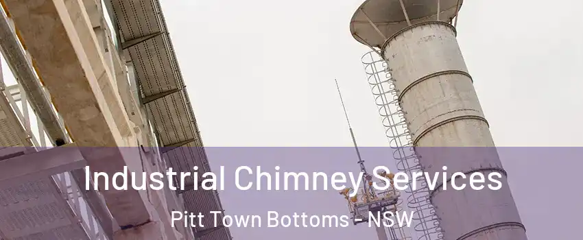Industrial Chimney Services Pitt Town Bottoms - NSW