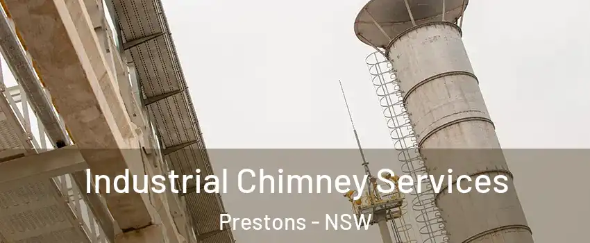 Industrial Chimney Services Prestons - NSW