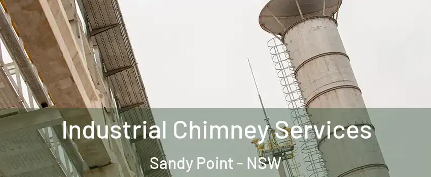 Industrial Chimney Services Sandy Point - NSW
