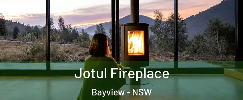 Jotul Fireplace Bayview - NSW