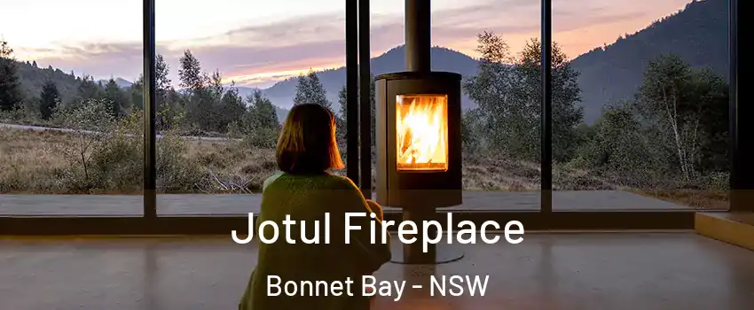 Jotul Fireplace Bonnet Bay - NSW