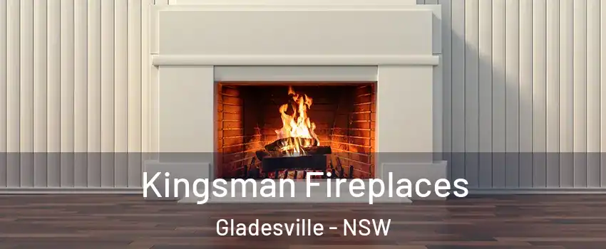 Kingsman Fireplaces Gladesville - NSW