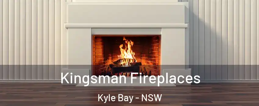 Kingsman Fireplaces Kyle Bay - NSW