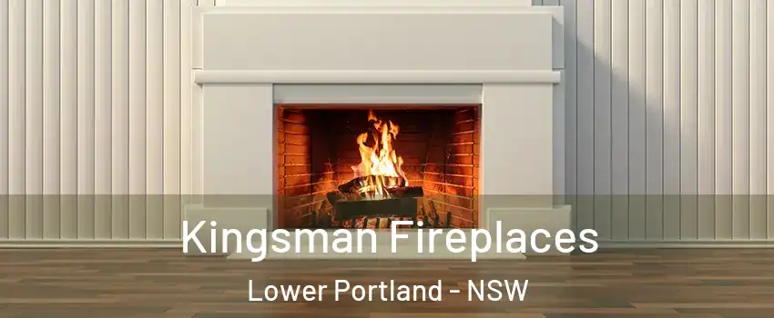 Kingsman Fireplaces Lower Portland - NSW