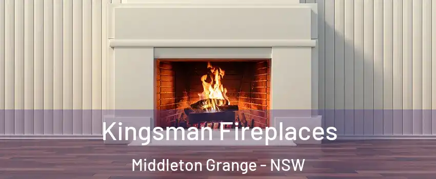 Kingsman Fireplaces Middleton Grange - NSW