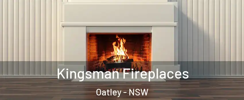 Kingsman Fireplaces Oatley - NSW