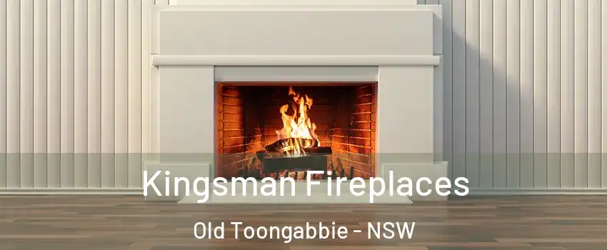 Kingsman Fireplaces Old Toongabbie - NSW
