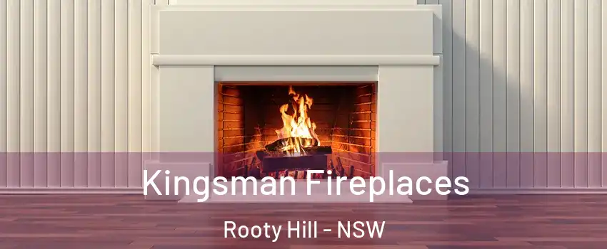 Kingsman Fireplaces Rooty Hill - NSW
