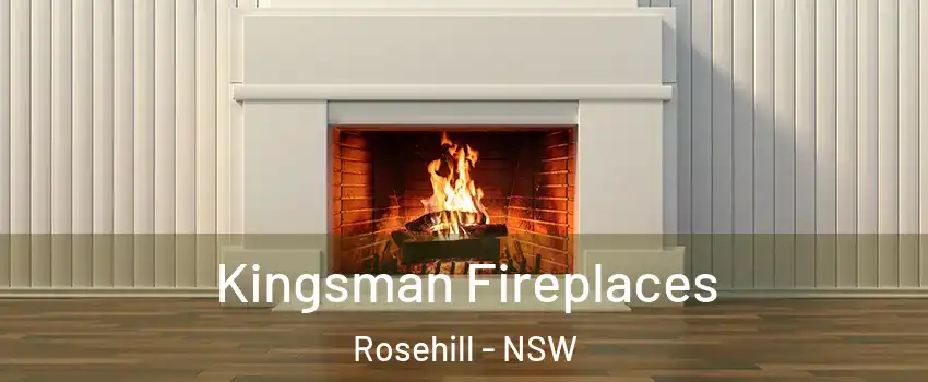 Kingsman Fireplaces Rosehill - NSW