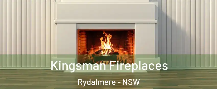 Kingsman Fireplaces Rydalmere - NSW